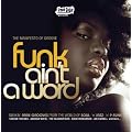 Funk Ain'T a Word