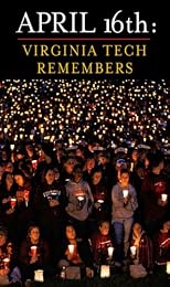 April 16th: Virginia Tech Remembers
