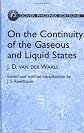 On the Continuity of the Gaseous and Liquid States (Phoenix Edition)