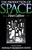 The Production of Space