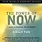 The Power of Now