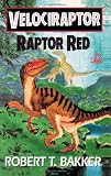 Velociraptor: Raptor Red (Portuguese Edition)