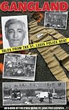 Gangland: Tales from the St. Louis Police Beat (Tales from the St. Louis Police Beat: Gangland)