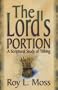 The Lord's Portion: A Scriptural Study of Tithing