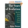 The Scars of Evolution
