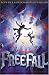 Free Fall (Tunnels, #3) by Roderick Gordon