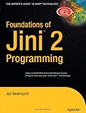 Foundations of Jini 2 Programming