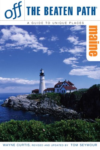 City Travel Guides Discounted  Books : Maine Off the Beaten Path: A Guide to Unique Places (Off the Beaten Path Maine)