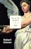 Los mitos griegos (Ariel)