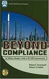 Beyond Compliance: The Refinery Manager s Guide to ISO 14001 Implementation