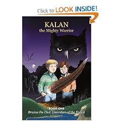 Kalan the Mighty Warrior: Book One