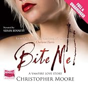 Bite Me: A Love Story | [Christopher Moore]