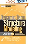 Dynamic Term Structure Modeling: The...
