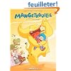 Mangetrouille, Tome 1 : Frousses, frissons et fringales