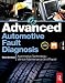 Advanced Automotive Fault Diagnosis