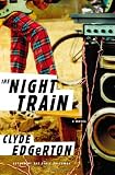 The Night Train: A Novel