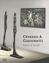 Cezanne & Giacometti: Paths of Doubt