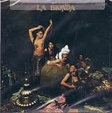  - La Bionda 
