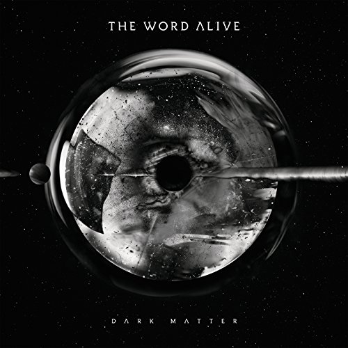 The Word Alive - Dark Matter - Zortam Music