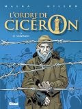 L'ordre de Cicéron, Tome 3 : Le survivant