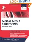 Digital Media Processing: DSP Algorit...