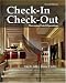 Check In; Check Out: Managing Hotel Operations