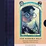 The Miserable Mill: A Series of Unfortunate Events #4