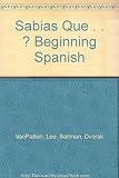 ¿Sabías que-? : beginning Spanish