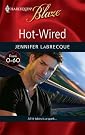 Hot-Wired (Harlequin Blaze)