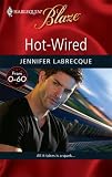 Hot-Wired (Harlequin Blaze)