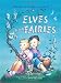 The Giant Golden Book of Elves and Fairies (A Golden Classic)