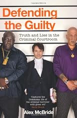 Defending the Guilty