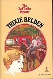 Trixie Belden the Red Trailer Mystery