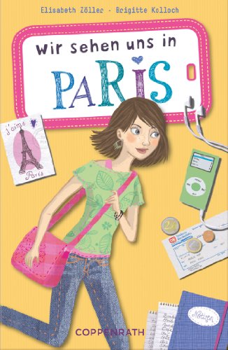 Wir sehen uns in Paris (German Edition)