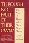 Through No Fault of Their Own?: The Fate of Those Who Have Never Heard