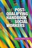 The post-qualifying handbook for social workers