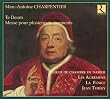 Charpentier: Te Deum - Messe Pour Plusieurs Instruments