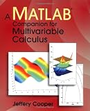A Matlab Companion for Multivariable Calculus
