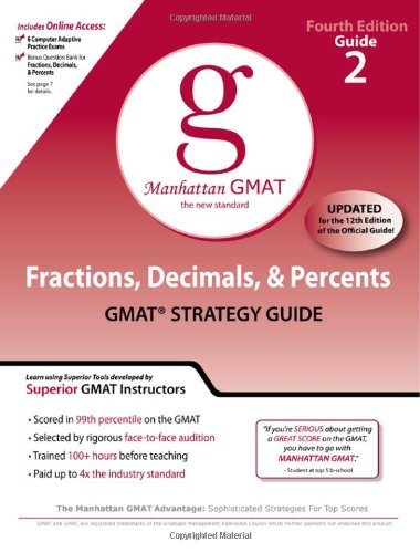 Fractions, Decimals, and Percents GMAT Preparation Guide (Manhattan GMAT Preparation Guide: Fractions, Decimals, & Percents) (Manhattan GMAT Preparation Guide: Pre-Algebra)