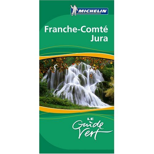 City Travel Guides Discounted  Books : Michelin Green Travel Guide Jura