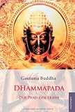 Produkt-Bild: Dhammapada. Der Pfad der Lehre