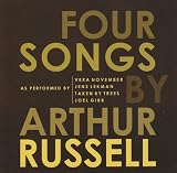 Four Songs By Arthur Russell