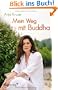 Mein Weg mit Buddha