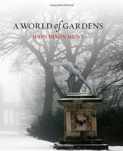 A World of Gardens