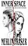 Inner Space. Book Two The Reluctant Nemesis