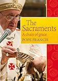 The sacraments : a chain of grace