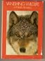 Vanishing Wildlife of North America