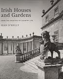Irish houses and gardens : from the archives of Country life