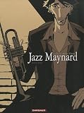 Jazz Maynard, Tome 1 : Home Sweet Home
