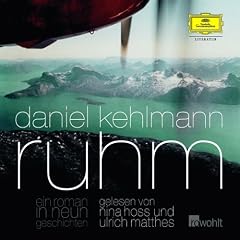 Daniel Kehlmann Ruhm Hörbuch